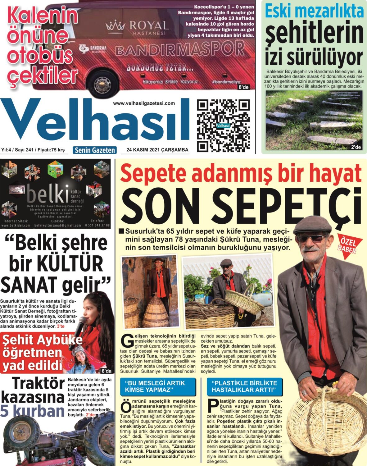 24 Kasım 2021 Velhasıl Gazetemiz