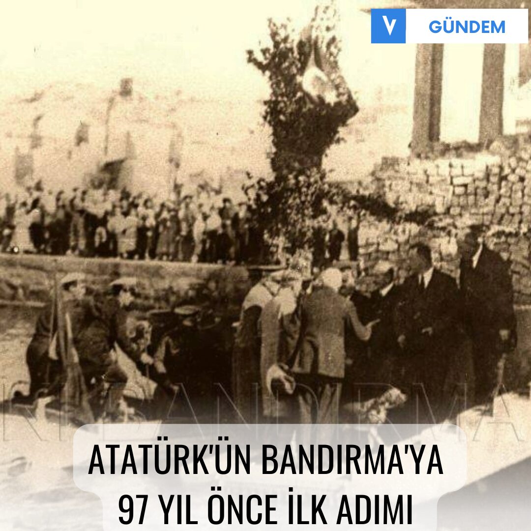 Atatürk’ten 97 yıl önce ilk adım
