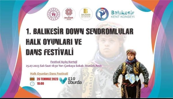 Balıkesir Down Sendromlular Halk Oyunları ve Dans Festivali, 16 Temmuz 2023 tarihinde Balıkesir Esas 10 Burda AVM’de gerçekleştirildi. Festivale, Balıkesir Valiliği, Balıkesir Büyükşehir Belediyesi, Balıkesir Kent Konseyi ve Gençlik ve Spor İl Müdürlüğü ev sahipliği yaptı.