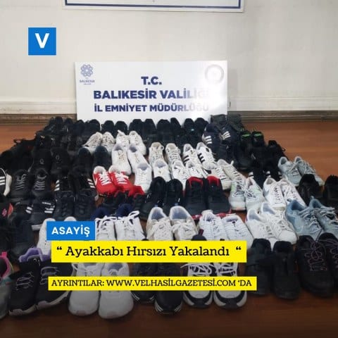 Bandırma da birçok apartmana girerek burada kapı önlerinde bulunan ayakkabıları çalan şahıs yakalanarak gözaltına alındı.