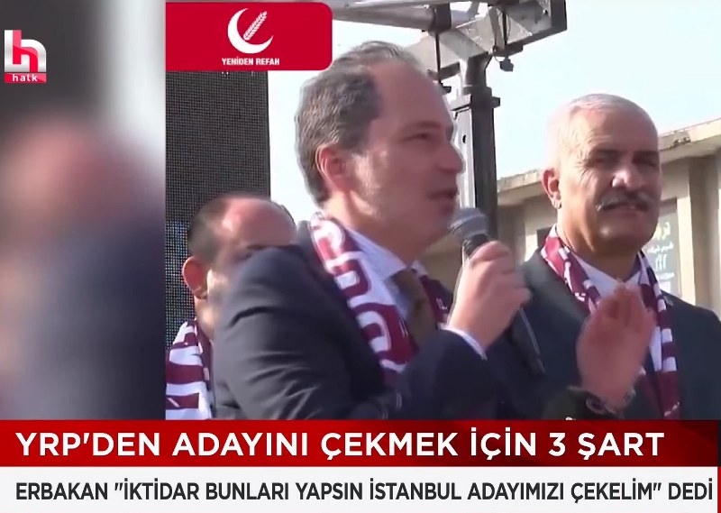 YRP Genel Başkanı Fatih Erbakan'dan İstanbul Adayı İçin 3 Şart
