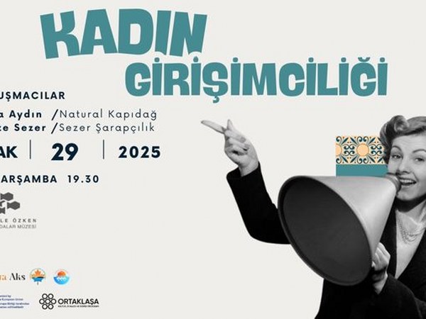 Marmara Adalar Müzesi’nde Kadın Girişimciler Buluşması