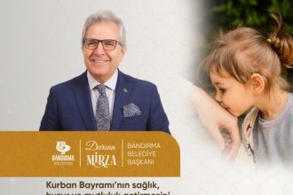 BANDIRMA BELEDİYE BAŞKANI SN.DURSUN MİRZA'NIN KURBAN BAYRAMI MESAJI